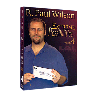【Murphy's Magic DL】Extreme Possibilities - Volume 4 by R. Paul Wilson video DOWNLOAD