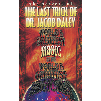 【Murphy's Magic DL】 『ザ・ラスト・トリック・オブ・ドクター・ジェイコブ・デイリー』 L&Lパブリッシング / The Last Trick of Dr. Jacob Daley (World's Greatest Magic) by L&L Publishing video DOWNLOAD