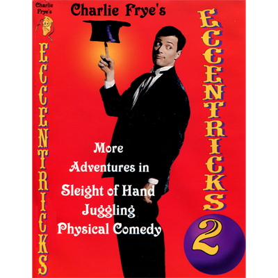 【Murphy's Magic DL】Eccentricks Vol 2. Charlie Frye - video DOWNLOAD