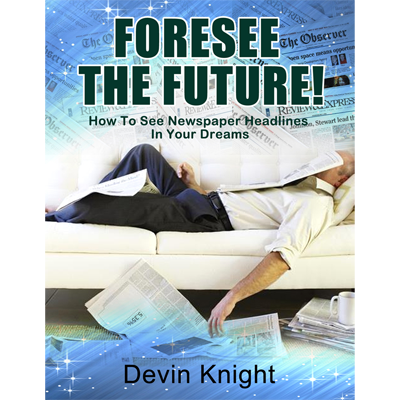 【Murphy's Magic DL】 『フォーシー・ザ・フューチャー』 デビン・ナイト / Forsee The Future by Devin Knight - ebook DOWNLOAD