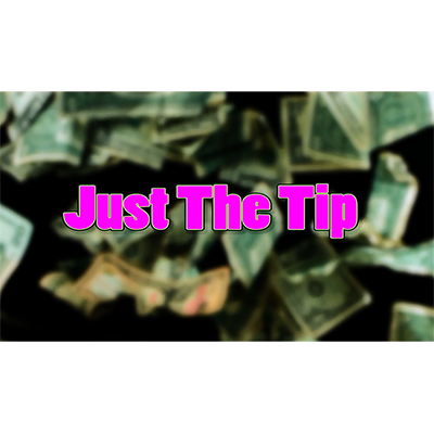 【Murphy's Magic DL】 『ジャスト・ザ・ティップ』 クリス・ランドル / Just The Tip by Chris Randall - Video DOWNLOAD