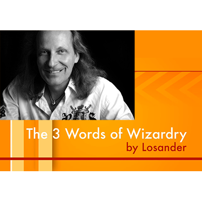【Murphy's Magic DL】 『ザ・スリー・ワーズ・オブ・ウィザードリー』 ロサンダー / The Three Words of Wizardry by Losander - Video DOWNLOAD