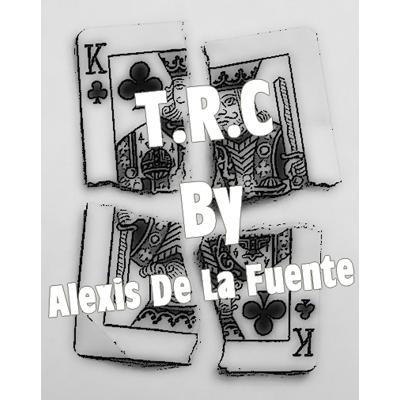 【Murphy's Magic DL】 『ティー・アール・シー』 アレクシス・デ・ラ・フエンテ / T.R.C. by Alexis De La Fuente